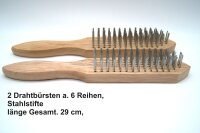 Drahtbürste, 2 Stück, 6 Reihen - Stahlstifte, Holzgriff, ca. 29 cm lang H&B